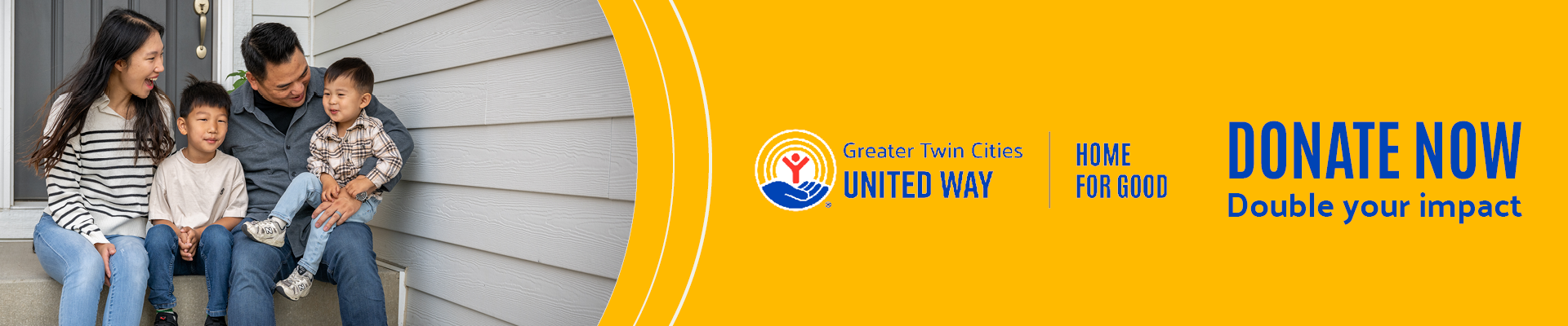 Home For Good. Double your donation.